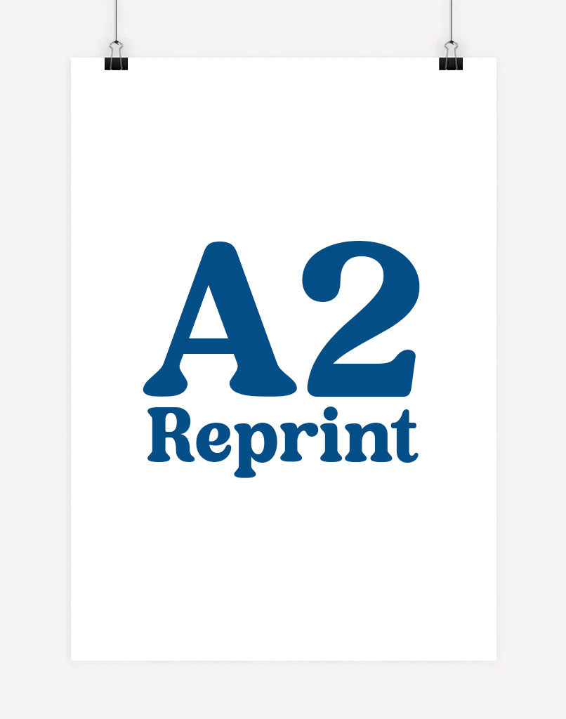 Reprint Service (Existing Artwork) - A2 - Unframed - Australia