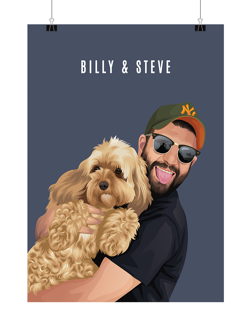 Hand drawn illustration of a pet and person portrait - a man holding a dog with 'BILLY & STEVE' text above on a dark blue background, unframed