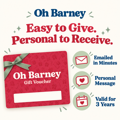 Oh Barney Christmas gift voucher emailed in minutes with personal message and three-year validity